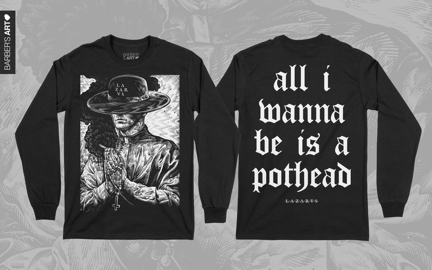 LAZARVS 'POTHEAD' LONGSLEEVE